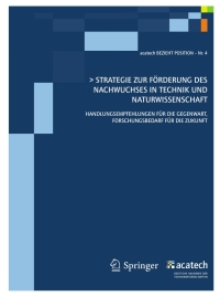 صورة الغلاف: Strategie zur Förderung des technisch-naturwissenschaftlichen Nachwuchses in Deutschland 1st edition 9783642011245
