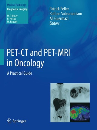 Cover image: PET-CT and PET-MRI in Oncology 1st edition 9783642011382