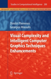 صورة الغلاف: Visual Complexity and Intelligent Computer Graphics Techniques Enhancements 9783642012587