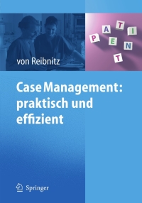 Imagen de portada: Case Management: praktisch und effizient 1st edition 9783642013164