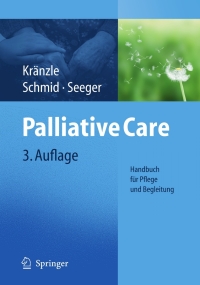 Cover image: Palliative Care 3rd edition 9783642013249
