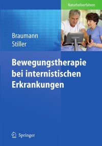 Titelbild: Bewegungstherapie bei internistischen Erkrankungen 1st edition 9783642013317