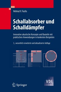 صورة الغلاف: Schallabsorber und Schalldämpfer 3rd edition 9783642014123