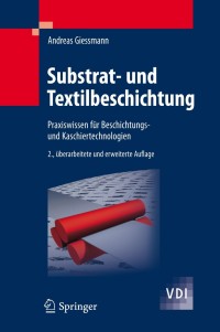 صورة الغلاف: Substrat- und Textilbeschichtung 2nd edition 9783642014161