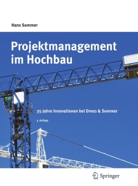 Cover image: Projektmanagement im Hochbau 3rd edition 9783642014284