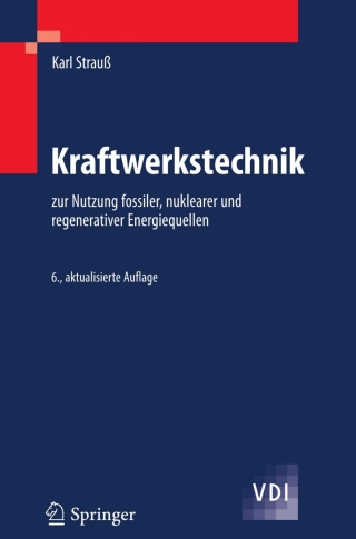 Imagen de portada: Kraftwerkstechnik 6th edition 9783642014307