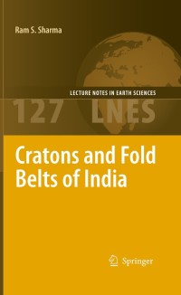 صورة الغلاف: Cratons and Fold Belts of India 9783642014581