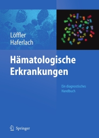 Titelbild: Hämatologische Erkrankungen 1st edition 9783642015748