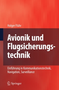 Imagen de portada: Avionik und Flugsicherungstechnik 9783642016110