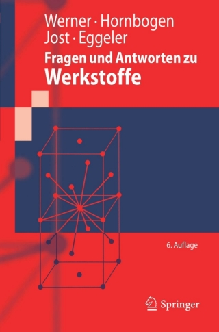 Titelbild: Fragen und Antworten zu Werkstoffe 6th edition 9783642016196