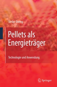 Cover image: Pellets als Energieträger 9783642016233