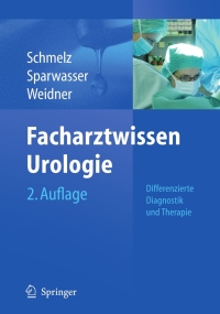 Cover image: Facharztwissen Urologie 2nd edition 9783642016257