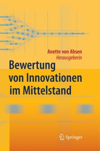 Titelbild: Bewertung von Innovationen im Mittelstand 1st edition 9783642016998