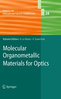 Imagen de portada: Molecular Organometallic Materials for Optics 1st edition 9783642018657