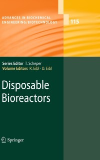 表紙画像: Disposable Bioreactors 1st edition 9783642018718