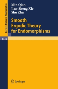 Cover image: Smooth Ergodic Theory for Endomorphisms 9783642019531