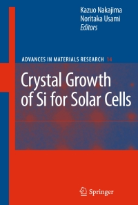 Imagen de portada: Crystal Growth of Silicon for Solar Cells 1st edition 9783642020438
