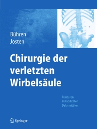 Imagen de portada: Chirurgie der verletzten Wirbelsäule 9783642022074