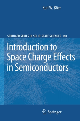 Cover image: Introduction to Space Charge Effects in Semiconductors 9783642022357