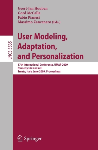 表紙画像: User Modeling, Adaptation, and Personalization 1st edition 9783642022463
