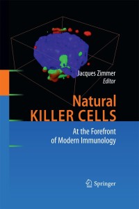 Titelbild: Natural Killer Cells 1st edition 9783642023088
