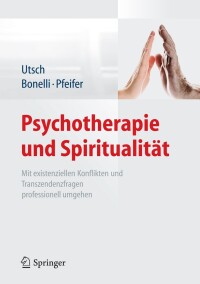 Titelbild: Psychotherapie und Spiritualität 9783642025228