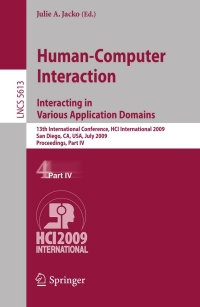 Cover image: Human-Computer Interaction. Interacting in Various Application Domains 1st edition 9783642025822