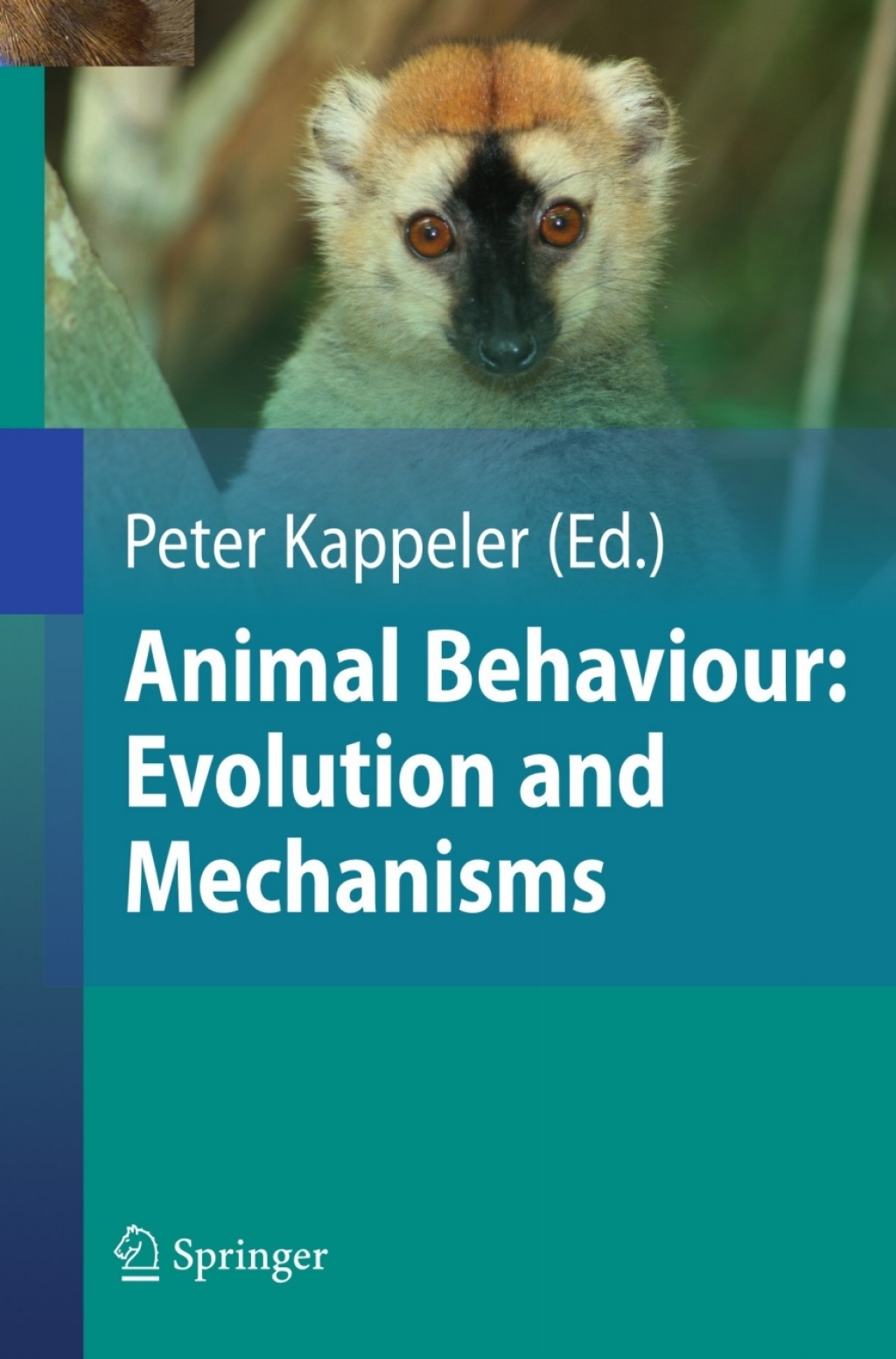 Animal Behaviour: Evolution and Mechanisms