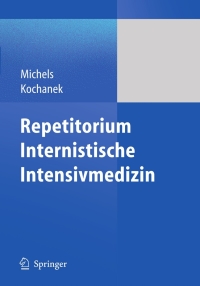 Cover image: Repetitorium Internistische Intensivmedizin 1st edition 9783642027192