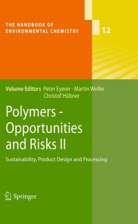 Imagen de portada: Polymers - Opportunities and Risks II 1st edition 9783642027963