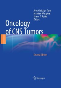 Cover image: Oncology of CNS Tumors 2nd edition 9783642028731