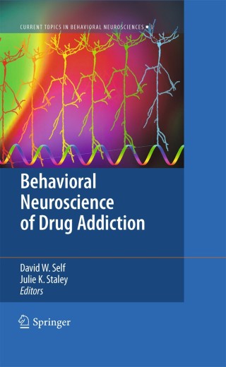 Cover image: Behavioral Neuroscience of Drug Addiction 1st edition 9783642030000