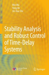 Cover image: Stability Analysis and Robust Control of Time-Delay Systems 9783642030369