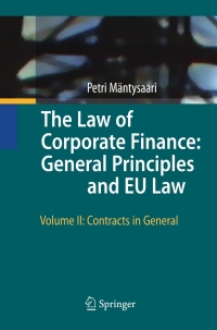 Cover image: The Law of Corporate Finance: General Principles and EU Law 9783642030543
