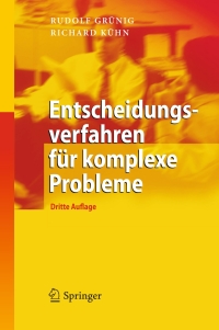 Omslagafbeelding: Entscheidungsverfahren für komplexe Probleme 3rd edition 9783642031656