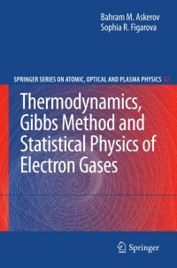 Imagen de portada: Thermodynamics, Gibbs Method and Statistical Physics of Electron Gases 9783642031700