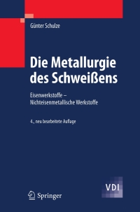 Cover image: Die Metallurgie des Schweißens 4th edition 9783642031823