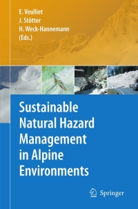 Cover image: Sustainable Natural Hazard Management in Alpine Environments 1st edition 9783642032288