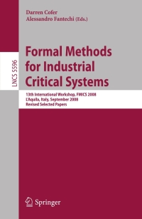 Titelbild: Formal Methods for Industrial Critical Systems 1st edition 9783642032394