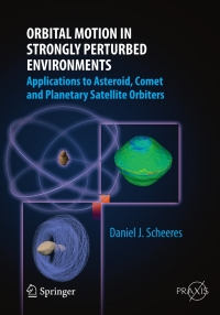 Immagine di copertina: Orbital Motion in Strongly Perturbed Environments 9783642032554