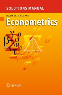 Cover image: Solutions Manual for Econometrics 2nd edition 9783642033827