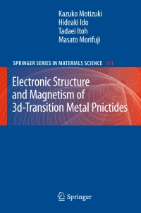 表紙画像: Electronic Structure and Magnetism of 3d-Transition Metal Pnictides 9783642034190