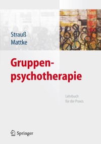 Cover image: Gruppenpsychotherapie 1st edition 9783642034961