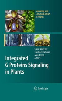 Cover image: Integrated G Proteins Signaling in Plants 1st edition 9783642035234