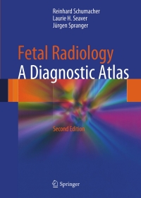 Cover image: Fetal Radiology 2nd edition 9783642035593