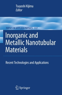صورة الغلاف: Inorganic and Metallic Nanotubular Materials 1st edition 9783642036200