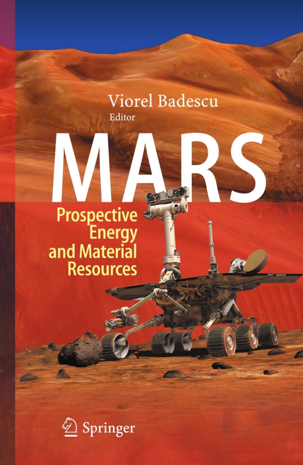 Mars Prospective Energy and Material Resources 1st Edition