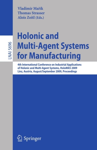 Titelbild: Holonic and Multi-Agent Systems for Manufacturing 1st edition 9783642036668