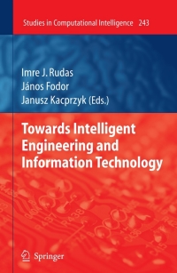 صورة الغلاف: Towards Intelligent Engineering and Information Technology 1st edition 9783642037368