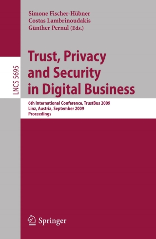 Imagen de portada: Trust, Privacy and Security in Digital Business 1st edition 9783642037474